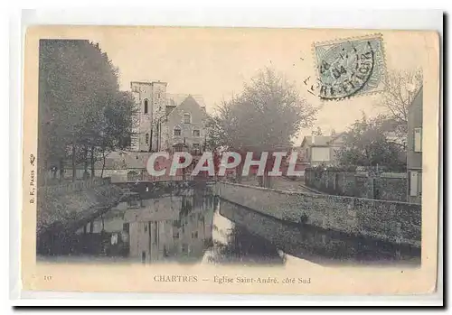 Chartres Cartes postales Eglise Saint Andre cote Sud