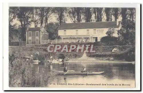 Conde Ste libiaire Cartes postales Restaurant des bords de la Marne