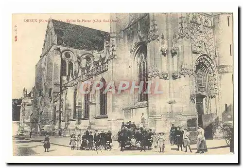 Dreux Cartes postales Eglise St Pierre (cote sud ouest) (enfants)