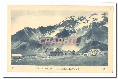 Le Dauphine Ansichtskarte AK Le Lautaret (2075m)