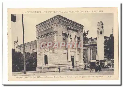 Exposition internationale des Arts decoratifs Paris 1925 Ansichtskarte AK Pavillon national d&#39Italie