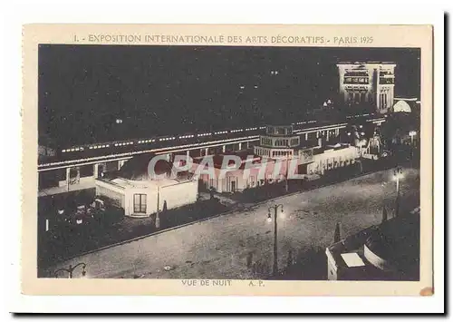 Exposition internationale des Arts decoratifs Paris 1925 Ansichtskarte AK Vue de nuit