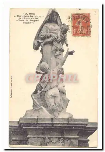 Cartes postales Statue de Notre Dame des Naufrages de la pointe du Raz (sculpteur Godebsky)