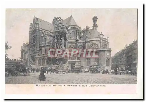 Paris (9eme) Ansichtskarte AK Eglise Ste Eustache et Rue Montmartre