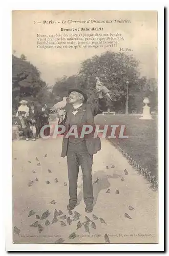 Paris (1er) Cartes postales Le charmeur d&#39oiseaux aux Tuileries Ernest et Balandard !