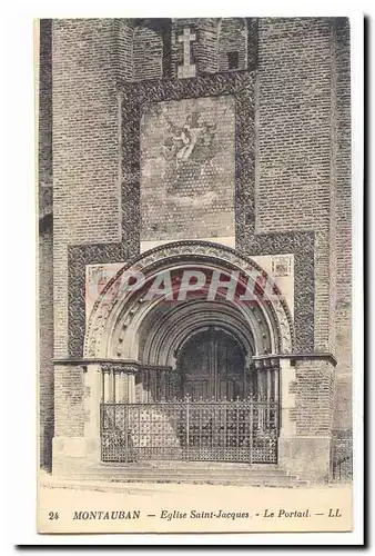 Montauban Cartes postales Eglise St Jacques Le portail