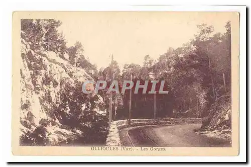 Ollioules Cartes postales Les gorges