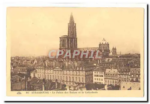 Strasbourg Ansichtskarte AK Le palais des Rohan et la cathedrale