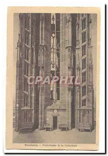 Strasbourg Cartes postales Plate forme de la cathedrale