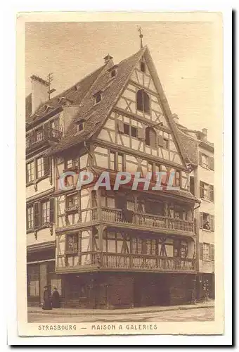 Strasbourg Cartes postales Maison a Galeries