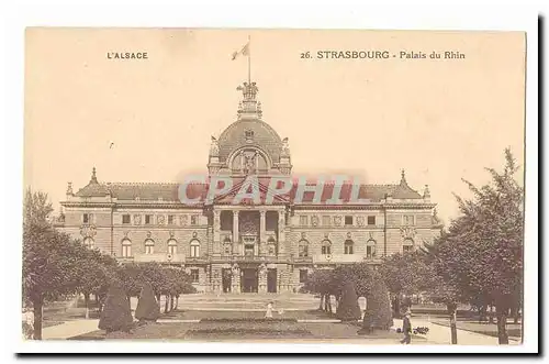 Strasbourg Cartes postales Palais du Rhin