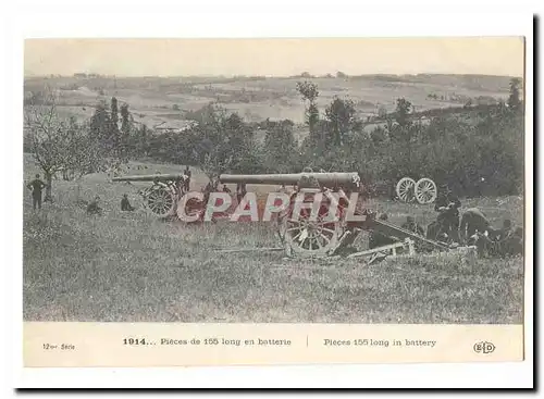 1914 Cartes postales Pieces de 155 long en batterie (canon)