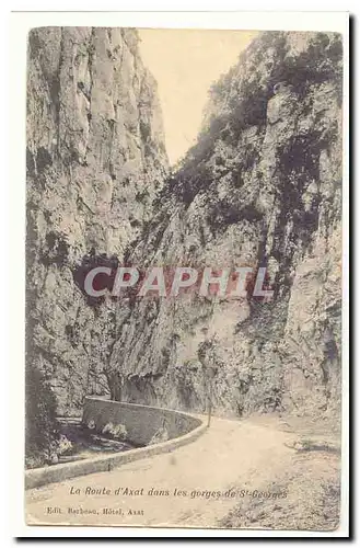 Cartes postales La route d'Axat dans les gorges de St Georges