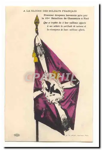 A la gloire des soldats francais Cartes postales Premier drapeau bavarois pris par le 10eme bataillon de chasseu