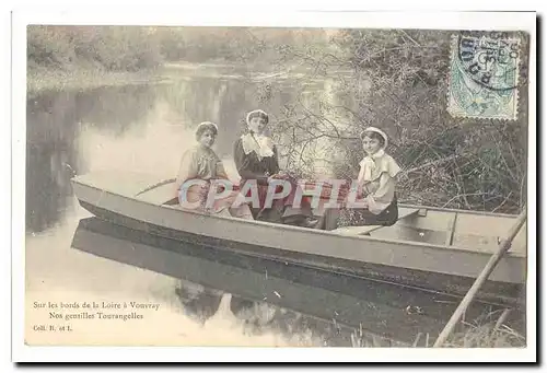 Sur les bords de la Loire a Vouvray Cartes postales Nos gentilles Tourangelles
