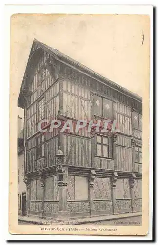 Bar sur Seine Ansichtskarte AK Maison Renaissance