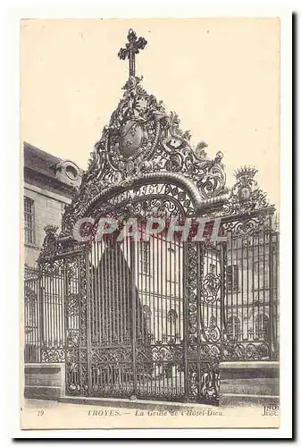 TRoyes Cartes postales La grille de l'hotel Dieu