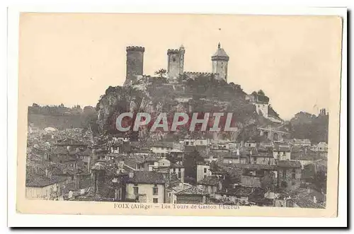 Foix Cartes postales Les tours de Gaston Phoebus