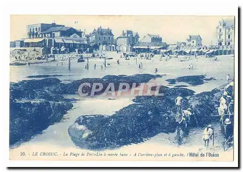 Le Croisic Cartes postales La plage de Port Lin a maree basse A l&#39arriere plan et a gauche l&#39Hotel de l&#3