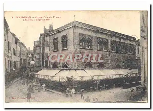 Perpignan Cartes postales Grand cafe de France (ancienne loge de mer)