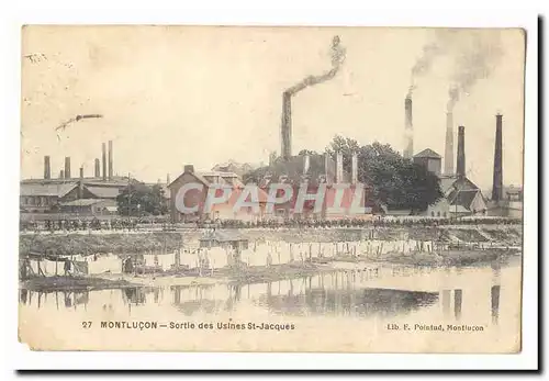 Montlucon Cartes postales Sortie des usines St Jacques