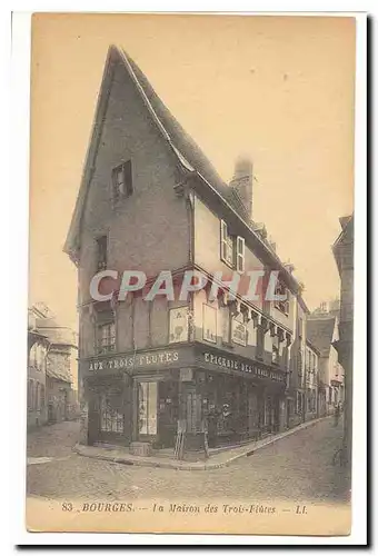 Bourges Cartes postales La maison des Trois Flutes