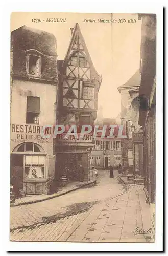 Moulins Cartes postales Vieilles maisons du 15eme