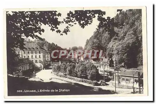 Uriage Cartes postales L&#39entree de la station