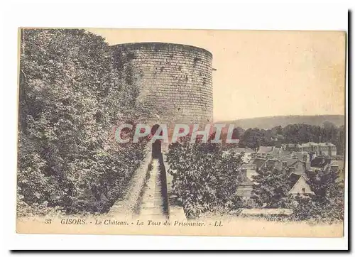 Gisors Ansichtskarte AK Le chateau La tour du prisonnier