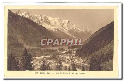 Argentiere Cartes postales Vue generale et le Mont Blanc