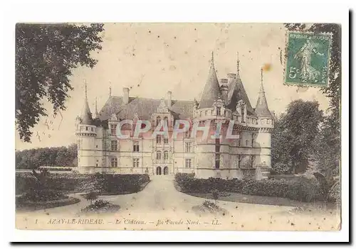 Azay le Rideau Cartes postales Le chateau La facade Nord