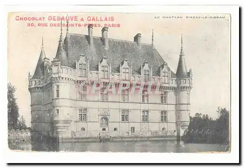 Ansichtskarte AK Le chateau d&#39Azay le Rideau (pub Debauve & Gallais chocolat Paris)