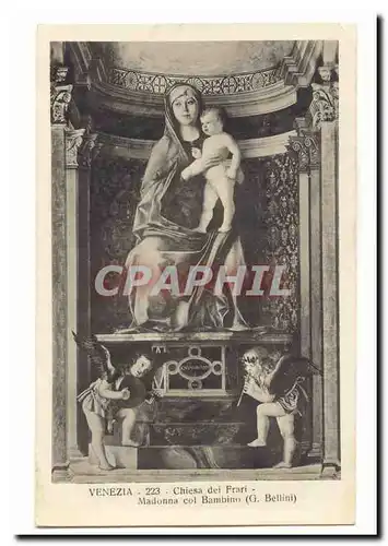 Italie Italie Venezia Cartes postales Chiesa dei Frari MAdonna col Bambino (G Bellini)