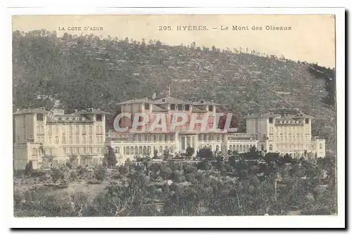 Hyeres Ansichtskarte AK Le mont des oiseaux