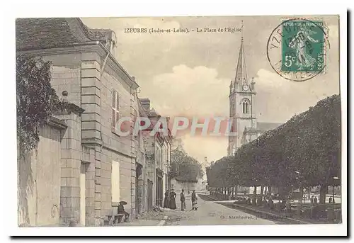 Izeures Cartes postales La place de l&#39eglise