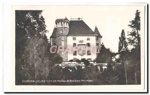 Bourgoin Jallieu Moderne Karte Le chateau de rosieres (Petit Mont)