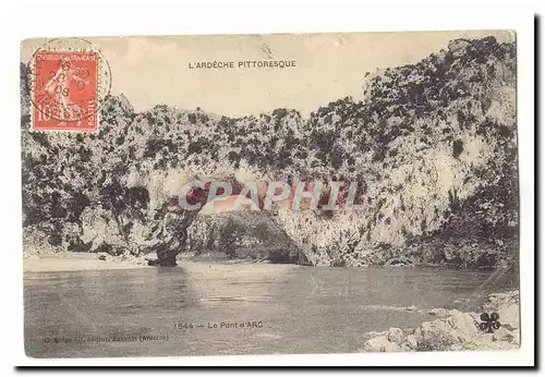 L&#39Ardeche pittoresque Cartes postales Le pont d&#39Arc