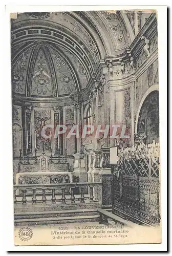 La Louvesc Cartes postales L&#39interieur de la chapelle mortuaire GRille protegeant le lit de mort de St Regis