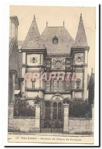 Orleans Cartes postales Maison de Diane de Poitiers