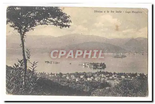 Italie Italia Stresa e le Tre isole Ansichtskarte AK Lago Maggiore