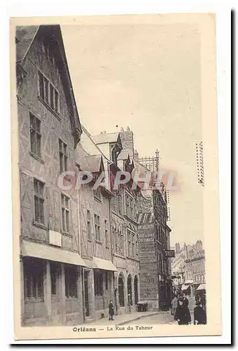 Orleans Ansichtskarte AK La rue du Tabour