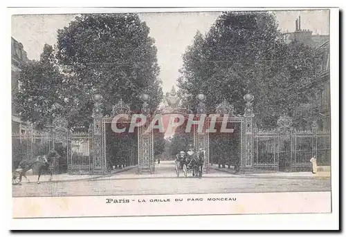 Paris (17eme) Cartes postales La grille du parc Monceau