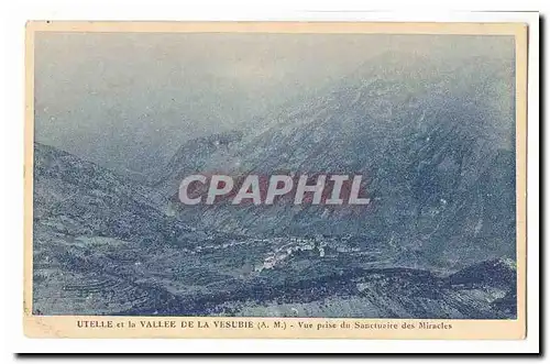 Utelle et la VAllee de la Vesubie Cartes postales Vue prise du sanctuaire des miracles