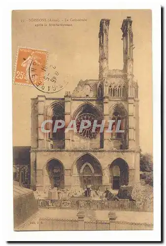 Soissons Ansichtskarte AK La cathedrale apres le bombardement