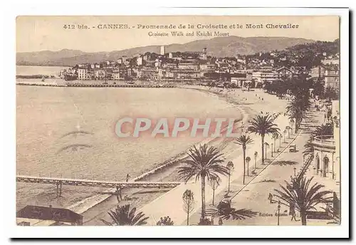 Cannes Cartes postales Promenade de la croisette et le Mont Chevalier