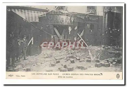 Les zeppelins sur Paris Paris 20eme Cartes postales Crimes odieux des pirates boches Effet de bombe (cordonnerie