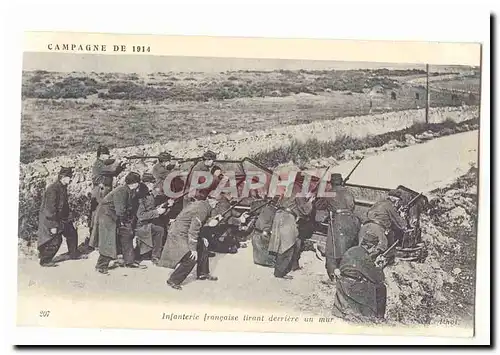 Campagne de 1914 Ansichtskarte AK Infanterie francaise tirant derriere un mur (Militaria)