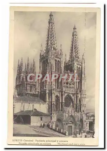 Espagne Espana Ansichtskarte AK Burgos Catedral Fachada principal y crucero