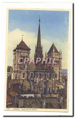 Suisse Cartes postales Geneve Tours de St Pierre