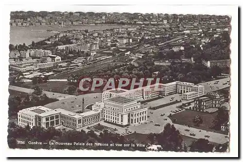 Suisse Ansichtskarte AK Geneve Le nouveau palais des Nations et vue sur la ville